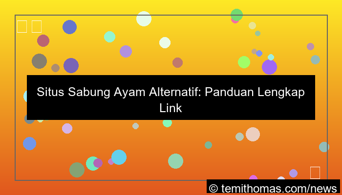 situs sabung ayam situs alternatif