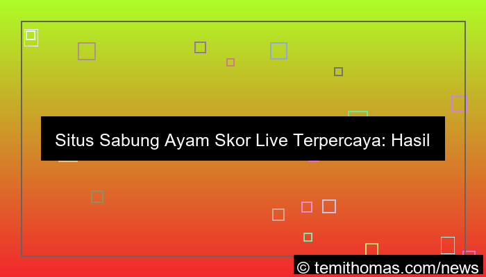 situs sabung ayam skor live