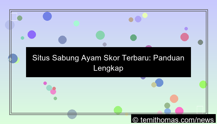 desain situs sabung ayam skor terbaru