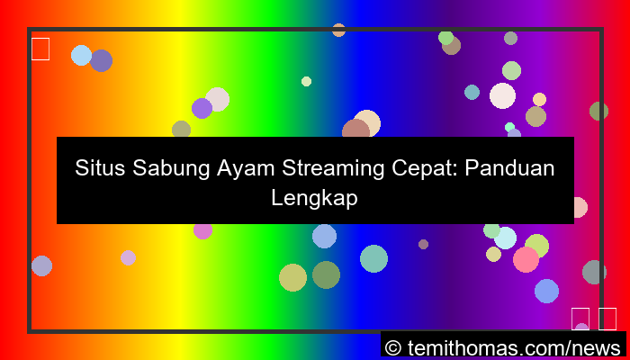 situs sabung ayam streaming cepat