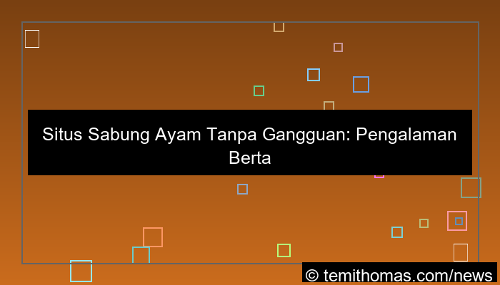 gambar situs sabung ayam tanpa gangguan