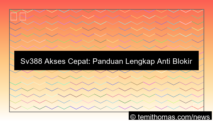 sv388 akses cepat