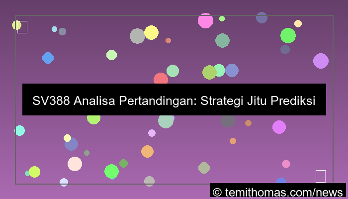 sv388 analisa pertandingan