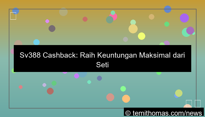ilustrasi sv388 cashback