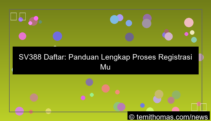 ilustrasi sv388 daftar