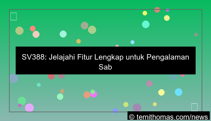 visual sv388 fitur lengkap