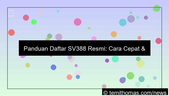 sv388 panduan daftar