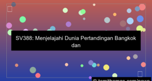 gambar sv388 pertandingan bangkok