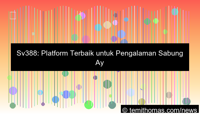sv388 platform terbaik