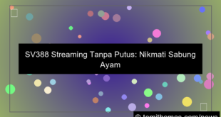 sv388 streaming tanpa putus