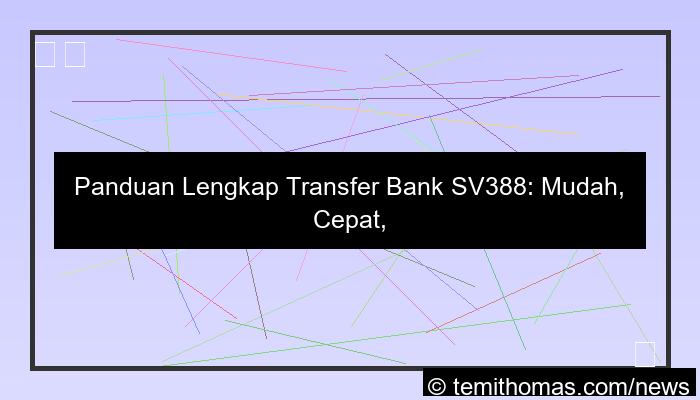 sv388 transfer bank
