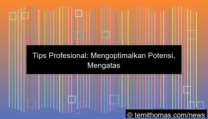 tips profesional wala meron