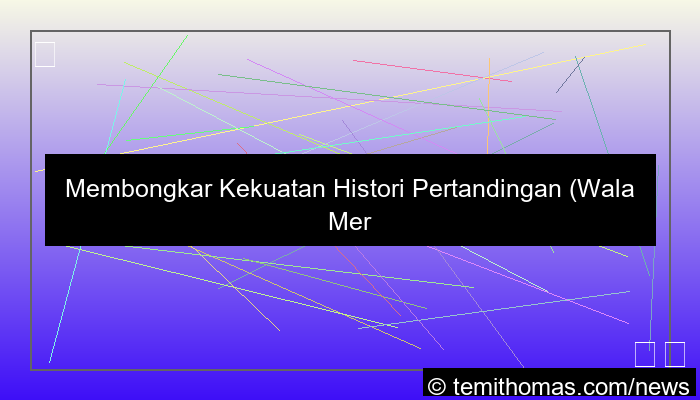 wala meron histori pertandingan