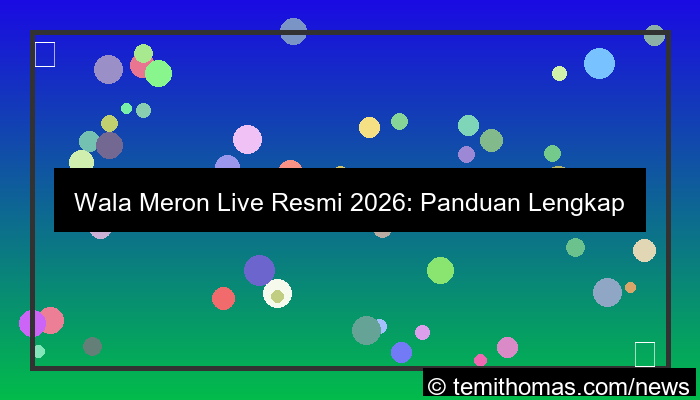 wala meron live resmi 2026
