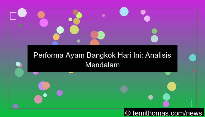wala meron performa bangkok hari ini
