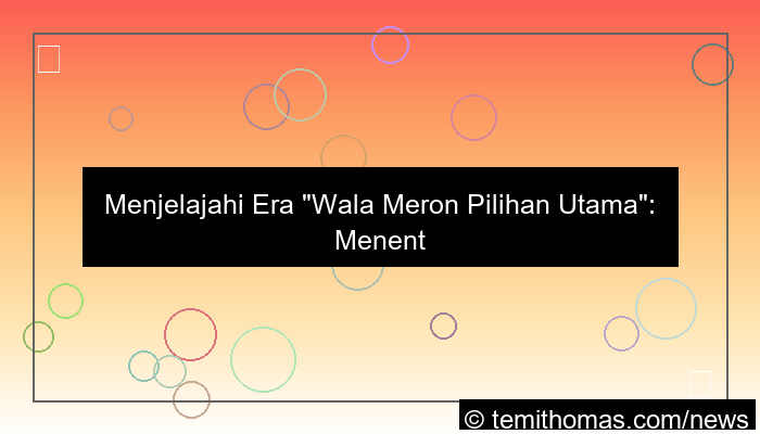 wala meron pilihan utama