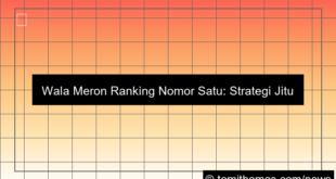 gambar wala meron ranking nomor satu