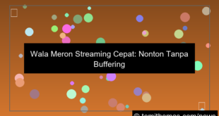 wala meron streaming cepat