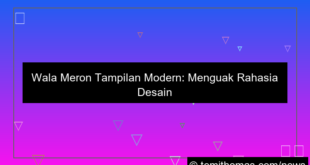 wala meron tampilan modern