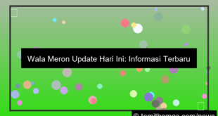 wala meron update hari ini