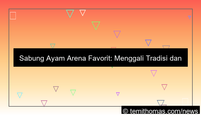 desain sabung ayam arena favorit