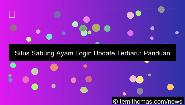 gambar situs sabung ayam login update terbaru
