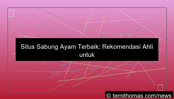 gambar situs sabung ayam rekomendasi ahli