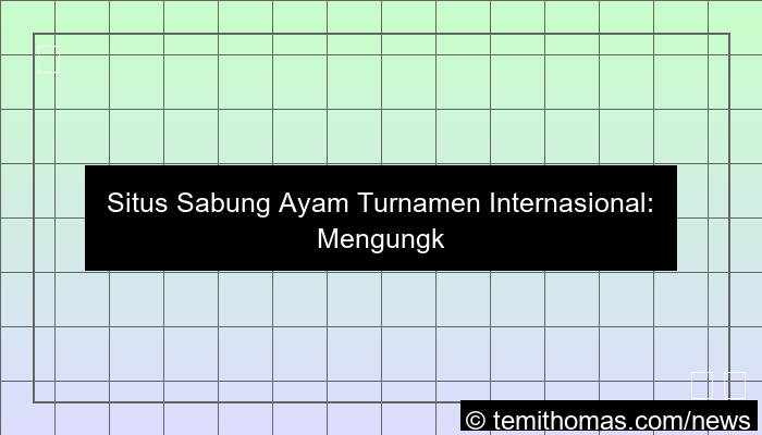 situs sabung ayam turnamen internasional