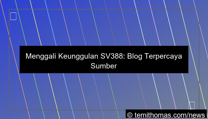 sv388 blog terpercaya