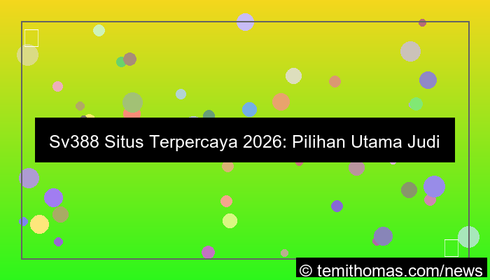 visual sv388 situs terpercaya 2026