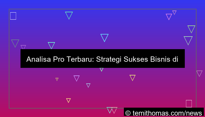 gambar wala meron analisa pro terbaru