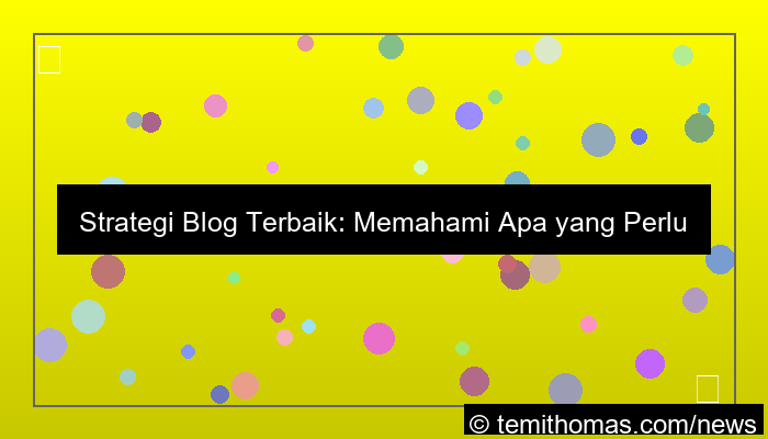 wala meron blog strategi terbaik