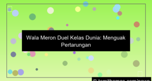 grafik wala meron duel kelas dunia