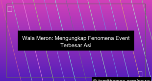 wala meron event terbesar asia