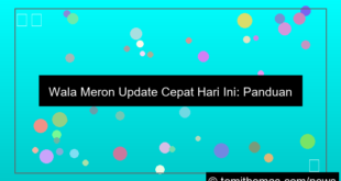 desain wala meron update cepat hari ini